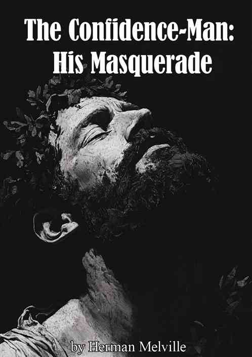 The Confidence-Man: His Masquerade