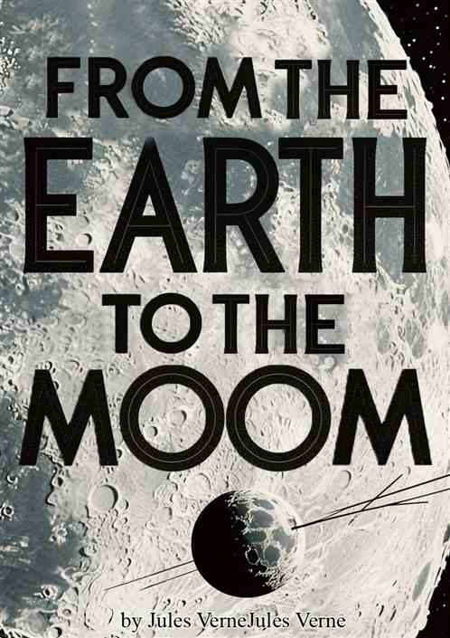 From the Earth to the Moon