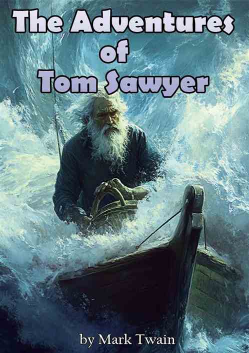 The Adventures of Tom Sawyer