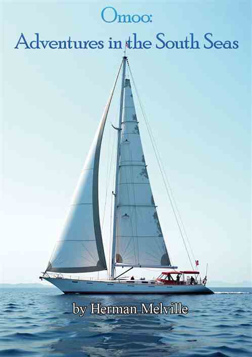 Omoo: Adventures in the South Seas