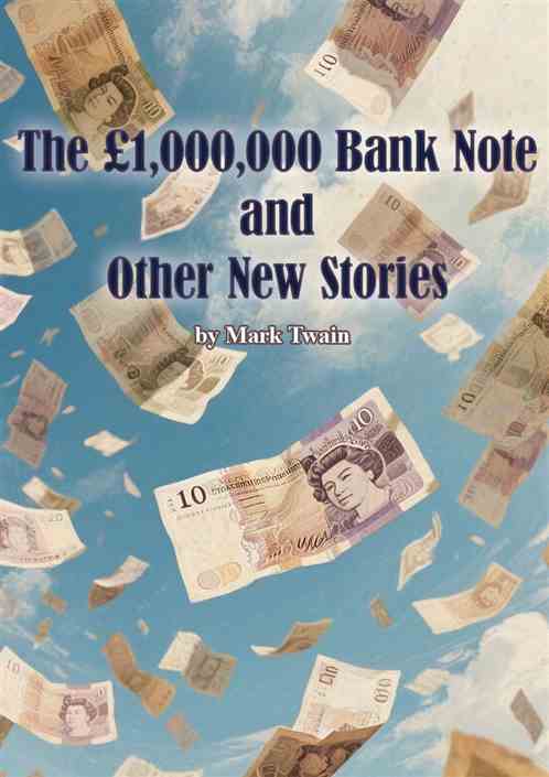 The 1,000,000 Pounds Bank Note