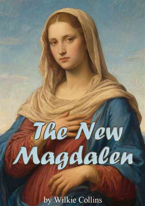 The New Magdalen