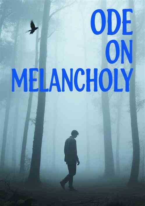 Ode on Melancholy